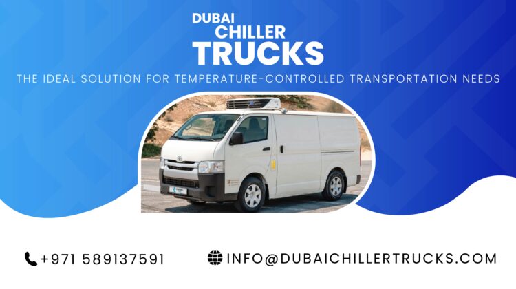 Dubai Chiller Truck